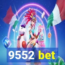 9552 bet